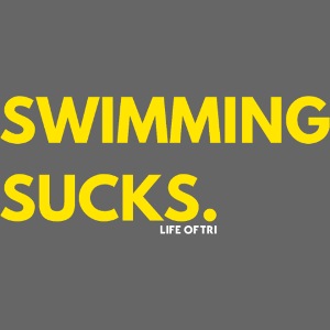 SWIMMING SUCKS