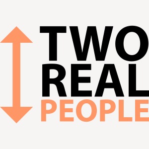 TWO REAL PEOPLE