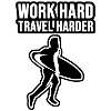 Work hard travel harder