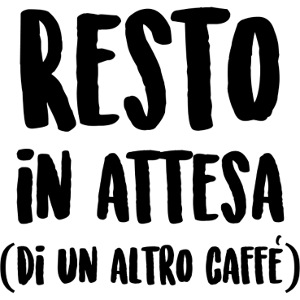 Resto in attesa