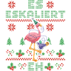 Christmas Flamingo It Escalates Anyway