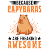 Because Capybaras are freaking awesome
