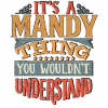 It's A Mandy Thing You Wouldnt Understand - Mandy