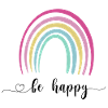 Be happy rainbow