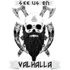 See us in valhalla
