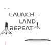 launch land repeat