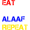 EAT SLEEP ALAAF REPEAT | Karneval