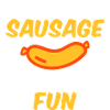 No sausage no fun