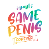 Same Penis forever