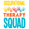 Occupational therapy saying Motivation