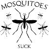 Mosquitoes Suck