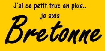 Je suis Bretonne