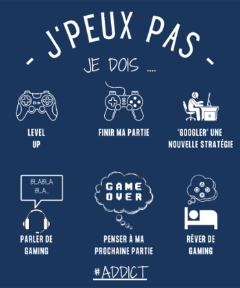 T-shirt Humour Geek: 'J'peux pas, j'dois gamer'