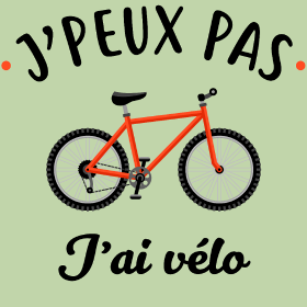 Motif J'peux Pas J'ai Vélo personnalisé sur vêtement