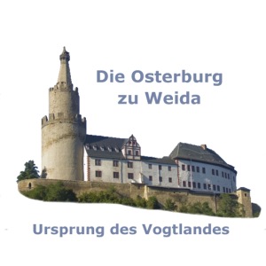 Osterburg Weida Vogtland