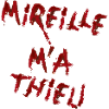 mireille m'a thieu