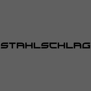STAHLSCHLAG Text