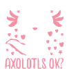 Axolotl