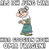 Oma fragen