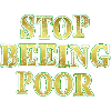 STOP beeing poor