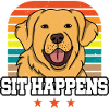 GOLDEN RETRIEVER sit happens