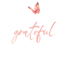 Grateful Butterfly Inspiration Saying
