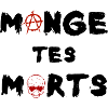 Mange tes morts