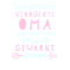 Verrückte Oma