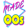 Made In The 00s