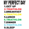 My Perfect Day Triathlon