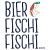 Bier Fischi Fischi Fischi...