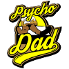 Psycho - Papa - Psycho - Dad