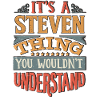 Het is een Steven-ding dat je niet zou begrijpen -