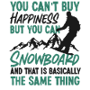Snowboarding Snowboard You Can'T