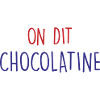on dit chocolatine