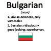 Bulgarian Bulgaria Flag Bulgarian roots