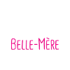 Belle-Mère