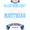 MatthiasT-Shirt - alles wird gut