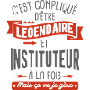 légendaire et instituteur