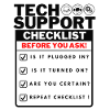 Funny Tech Support Checklist