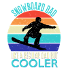 Snowboard dad Snowboarding