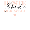 Beste schwester Der Welt