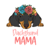 DACHSHUND MAMA