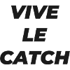 VIVE LE CATCH PLANTE