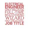 "Electrical Engineer Wizard | Elektrotechnik"