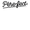 Je Suis Père-fect