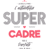 L authentique super cadre