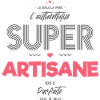 L authentique super artisane