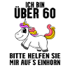 60. Geburtstag Frau 60 Jahre alt Einhorn Spruch
