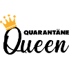 Quarantäne Queen
